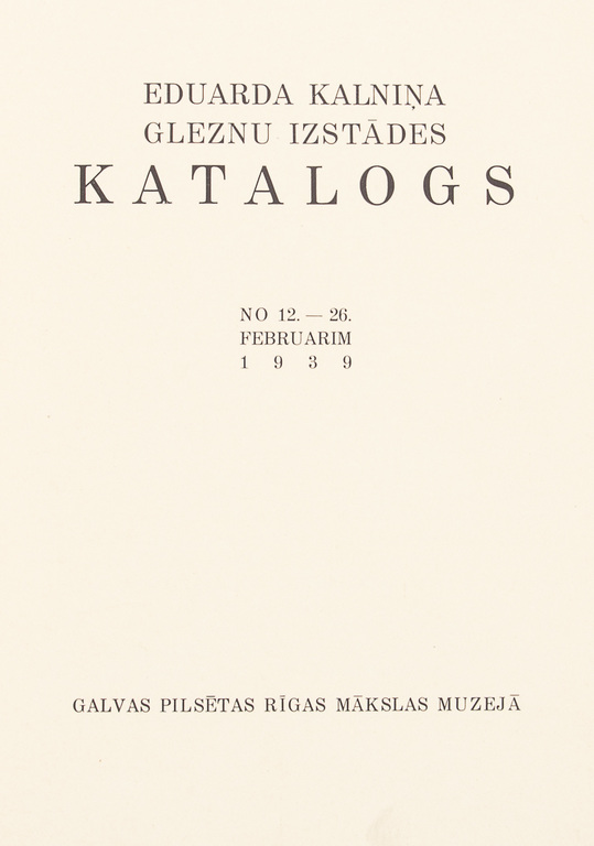 Exhibition catalog of paintings from Eduards Kalnins