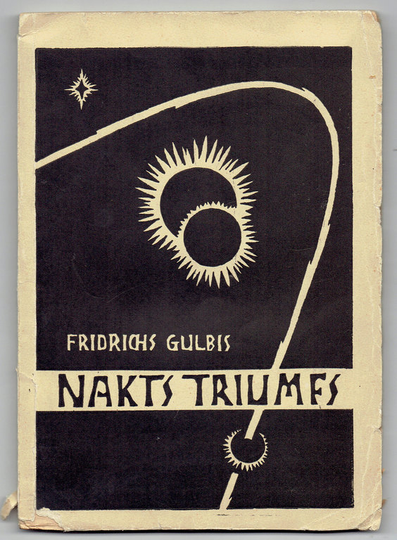 Fridrichs Gulbis 'Nakts Triumfs'' ar K.Baumaņa vāku