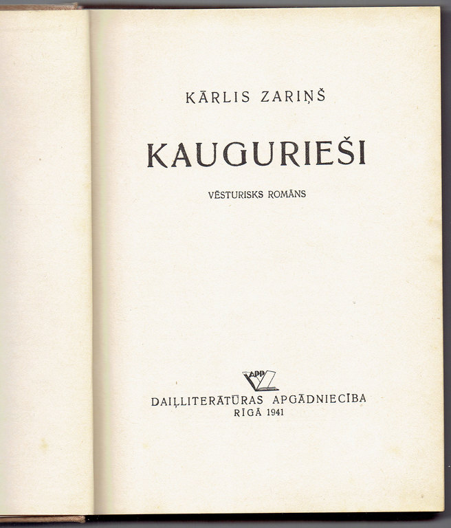 Карлис Зариньш, Каугуриеши (Kaugurieši)