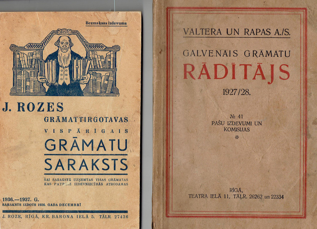 2 books - Valtera un Rapas A/S Galvenais grāmatu rādītājs 1927/28..J.Rozes grāmattirgotavas vispārīgais grāmatu saraksts.