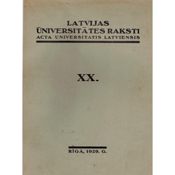 Latvijas universitātes raksti (XX sējums, divas grāmatas)