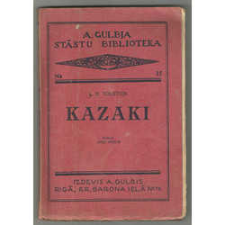 Count Lev Nikolayevich Tolstoy, Kazaks (The Caucus's Story)