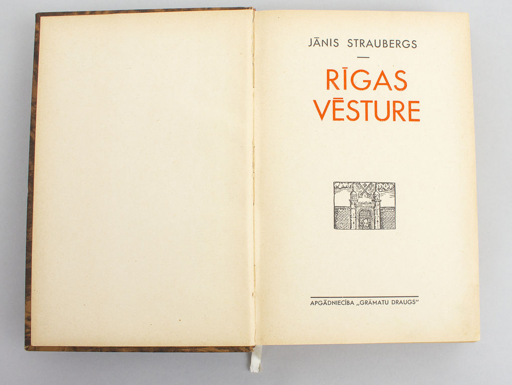History of Riga, Jānis Straubergs