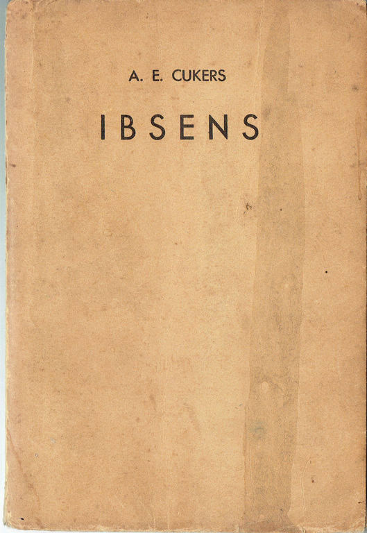 Ibsen, A.E., Cukurs