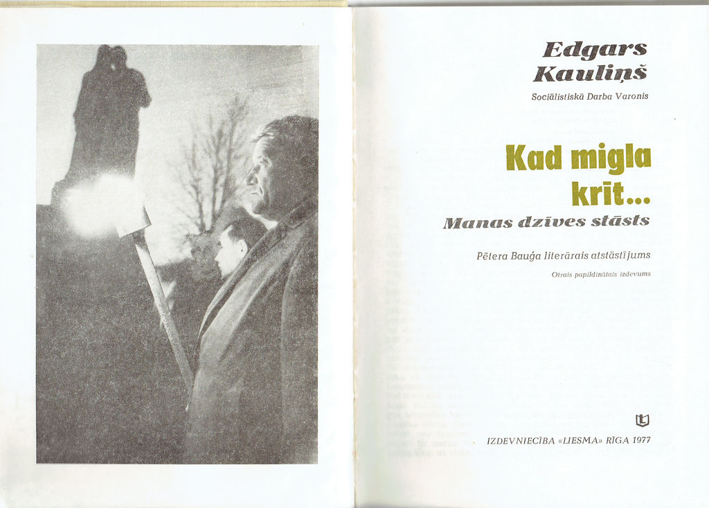 Edgar Kaulins, When the Mist falls (My Life Story)