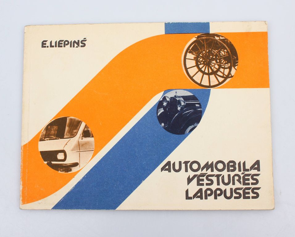E.Liepiņš, Vehicle history pages