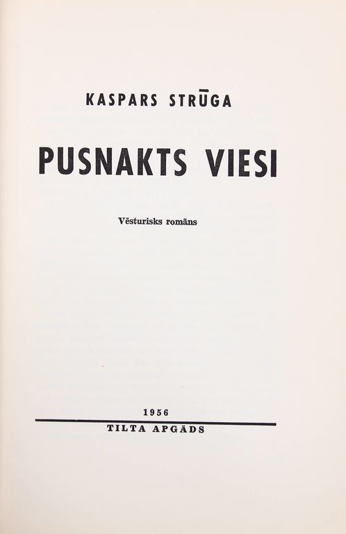 Midnight guest (historical novel), Kaspars Strūga