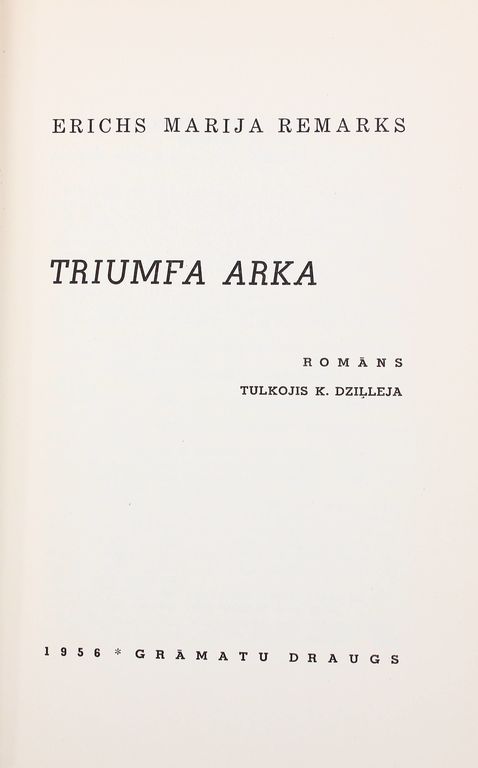 E.M.Remarks, Triumfa arka (romāns)