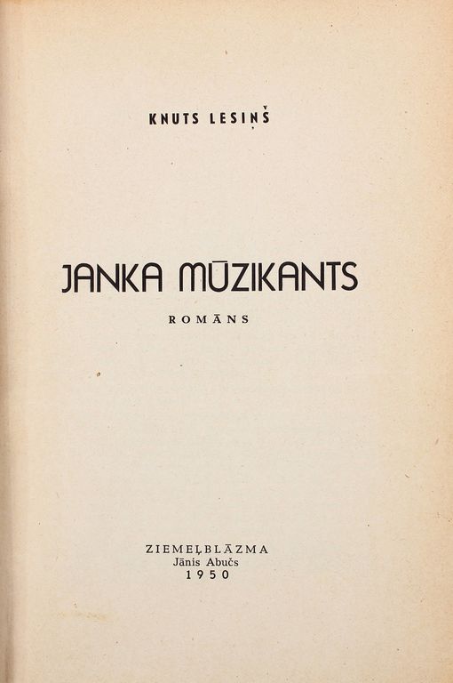 K.Lesiņš, Janka muzikants (romāns)