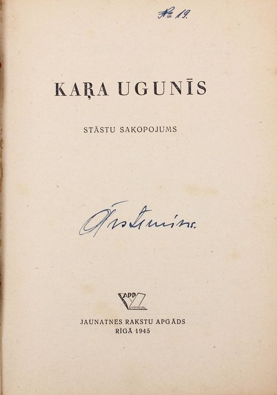Kara ugunīs(a collection of stories)