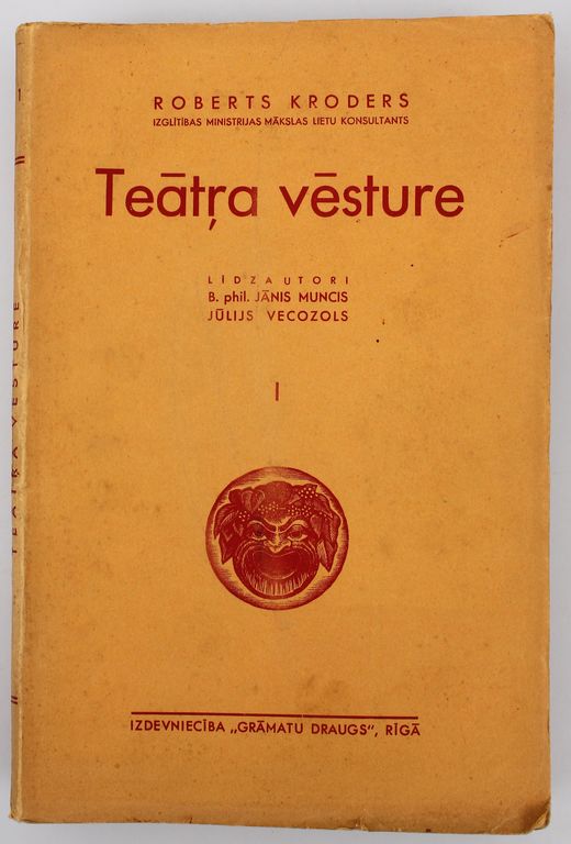 Robert Kroder, Theater History (Volume I-V)