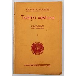 Robert Kroder, Theater History (Volume I-V)