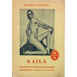 Blasko Ibanjess, Kailā(novel)