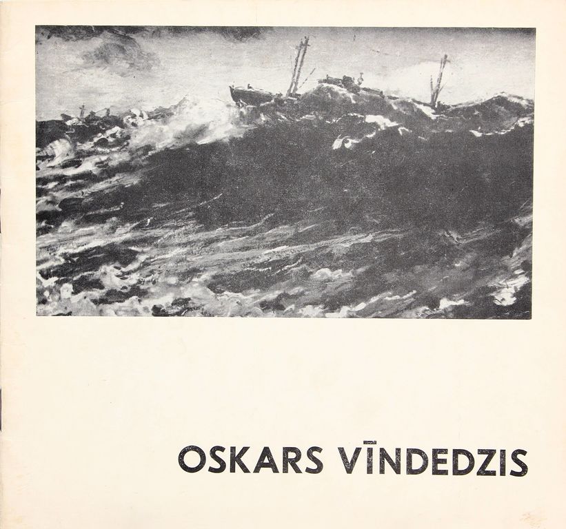 Gleznotāja Oskara Vīndedža gleznu izstādes 