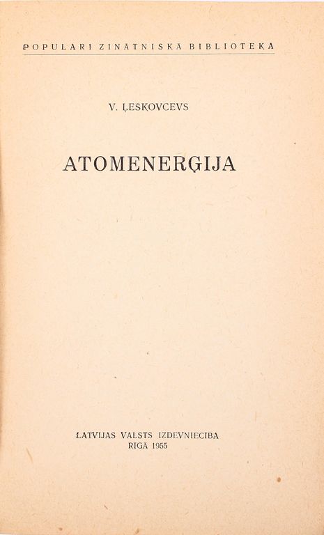 Atomenerģija, V.Ļeškovcevs