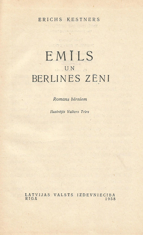 Erichs Kestner “Emil and Berlin Boys” (Novel for kids)