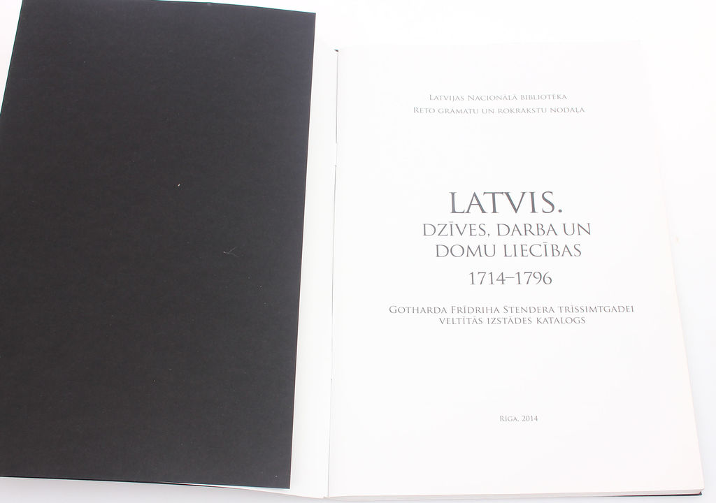Latvian. Evidence of Life, Work, and Thoughts 1714-1796