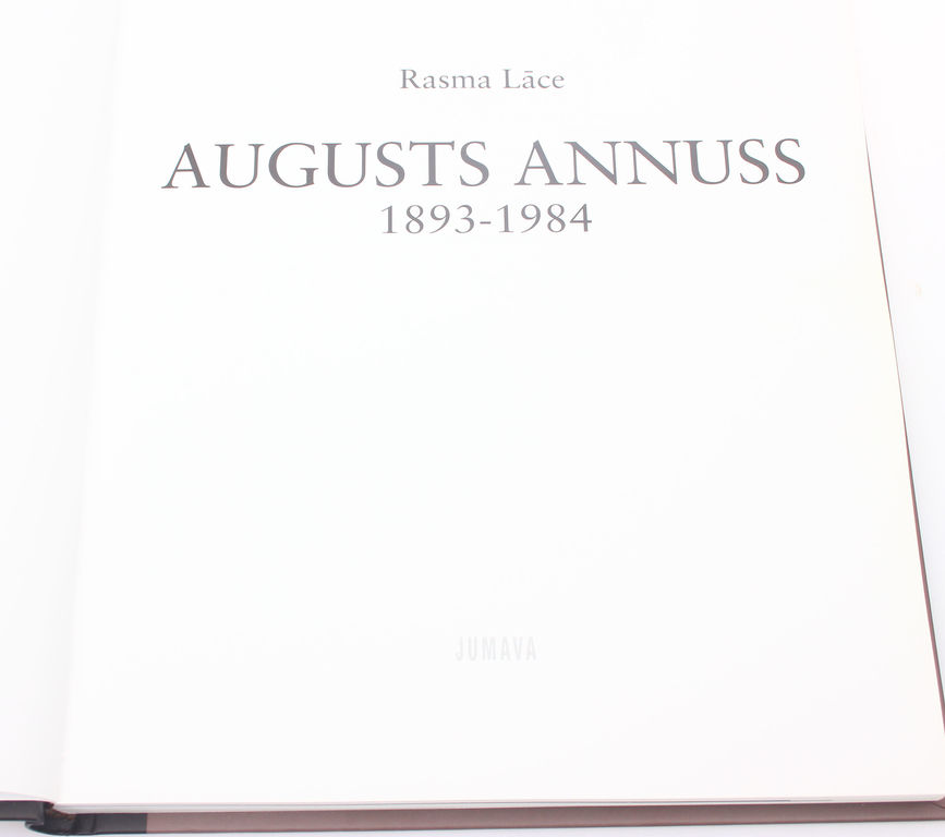 Rasma Lāce, Augusts Annus