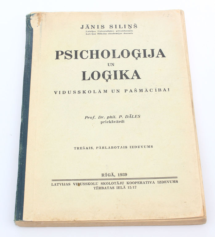 Jānis Siliņš, Psicholoģija un loģika(vidusskolām un pašmācībai)