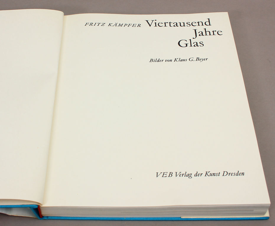 Viertausen  Jahre Glas(Четыреста лет за стеклом)