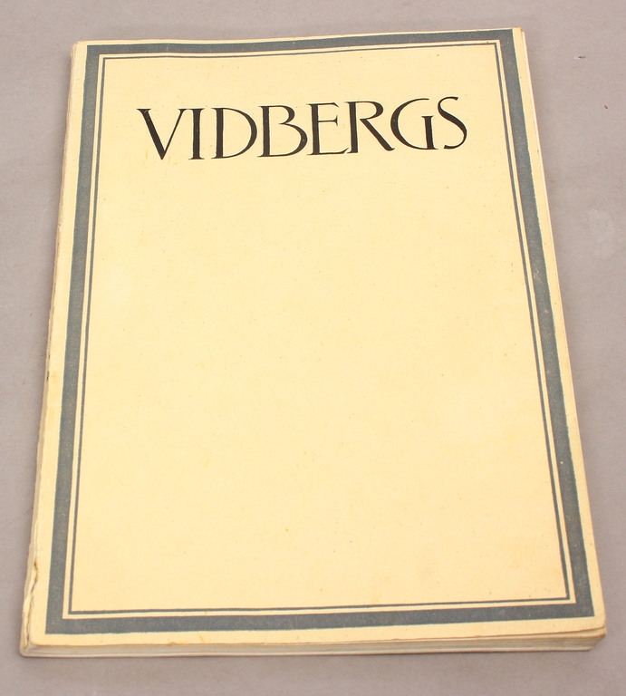 O.Liepiņš, Sigismunds Vidbergs(monogrāfija)