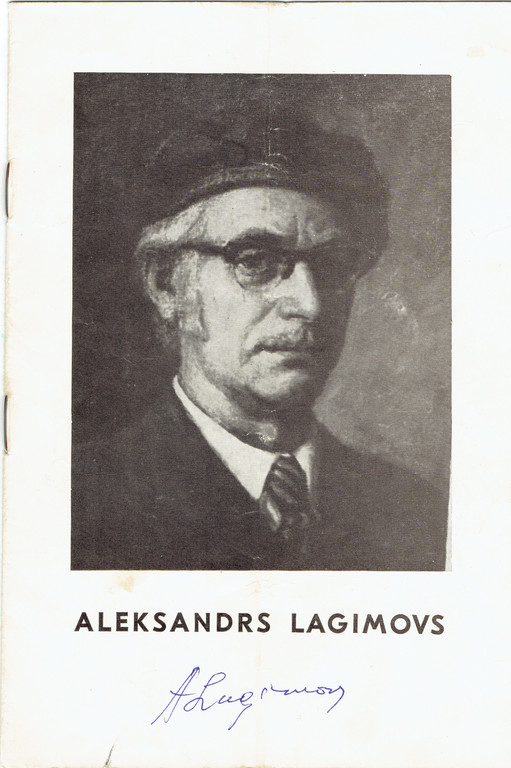 Aleksandara Lagimova tēlotājas mākslas darbu  personālās izstādes katalogs(ar gleznotāja autogrāfu)