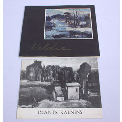 2 katalogi - Imanta Kalniņa darbu izstādes katalogs, Harija Veldre gleznu izstādes katalogs