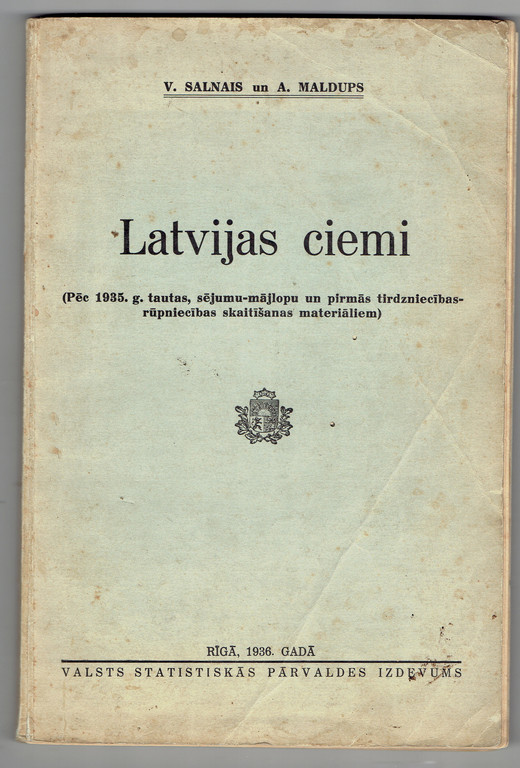 V.Salnais un  A.Maldups, Latvijas ciemi