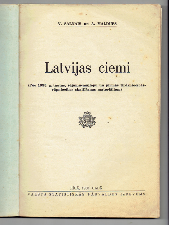 V.Salnais un  A.Maldups, Latvijas ciemi