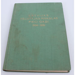 Latvijas Tēlotājas mākslas pieci gadi (1934-1939)