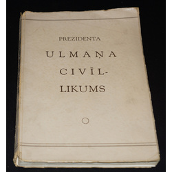 Prezidenta Ulmaņa civillikums(сборник статей)