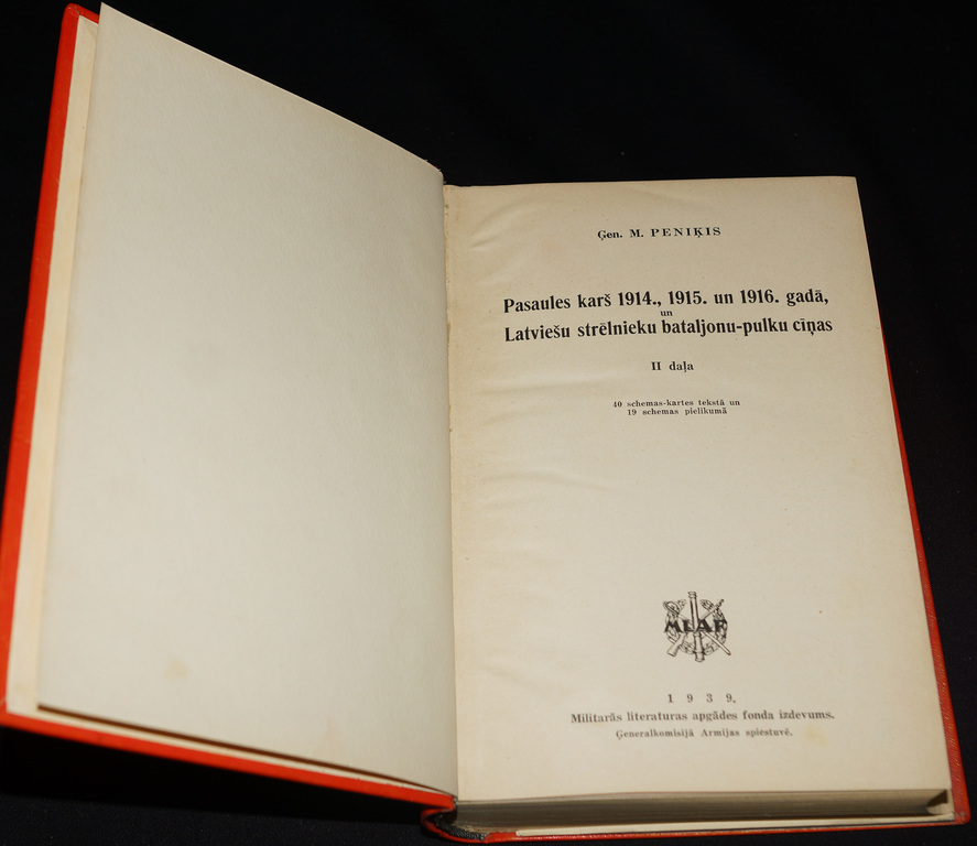 M.Peniķis, Pasaules karš 1914., 1915. un 1916.gadā, un Latviešu strēlnieku bataljonu-pulku cīņas (2 grāmatas)