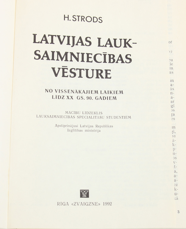 H.Strods, Latvijas lauksaimniecības vēsture.