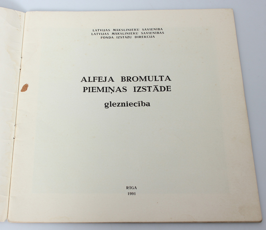 Catalog of the Exhibition of the Alfejs Bromults Memorial