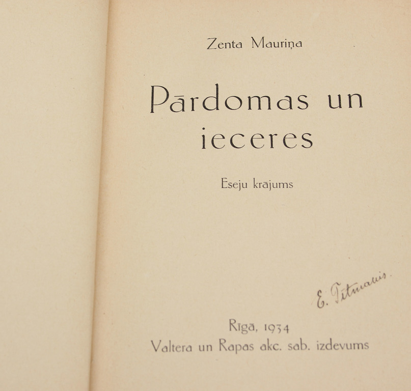 2 Zentas Mauriņas grāmatas - Pārdomas un ieceres, Grāmata par cilvēkiem un lietām