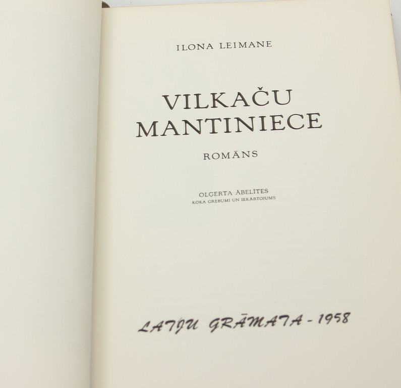 Vilkaču mantiniece(роман), Илона Леимане