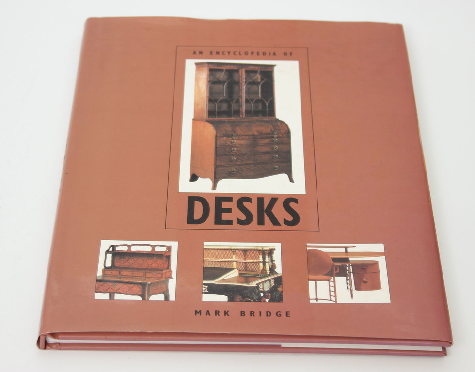 Mark Bridge, An encyclopedia of desks