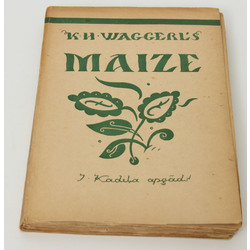 K.H.Waherl's, Maize(romāns) ar Niklāva Strunkes ilustrācijām