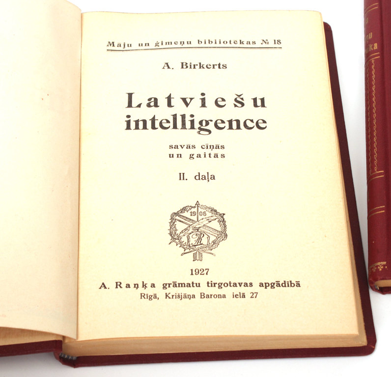 Antons Birkerts, Latviešu inteliģence(1., 2.daļa)