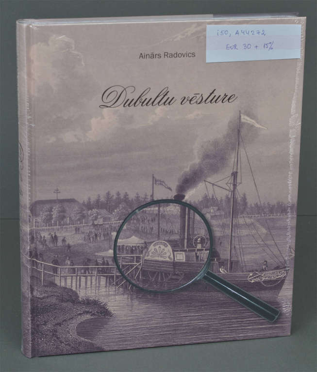 Ainars Radovics, History of Dubulti