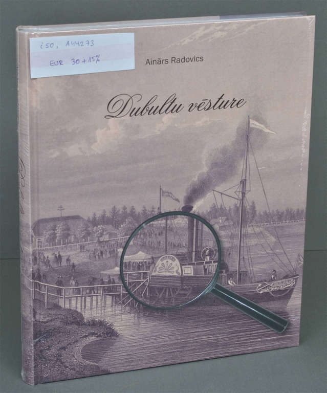 Ainars Radovics, History of Dubulti