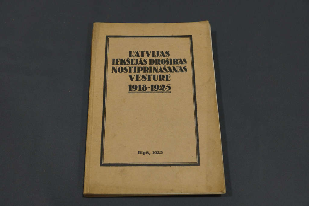 Latvijas iekšējās kārtības nostiprināšanas vēsture 1918-1925