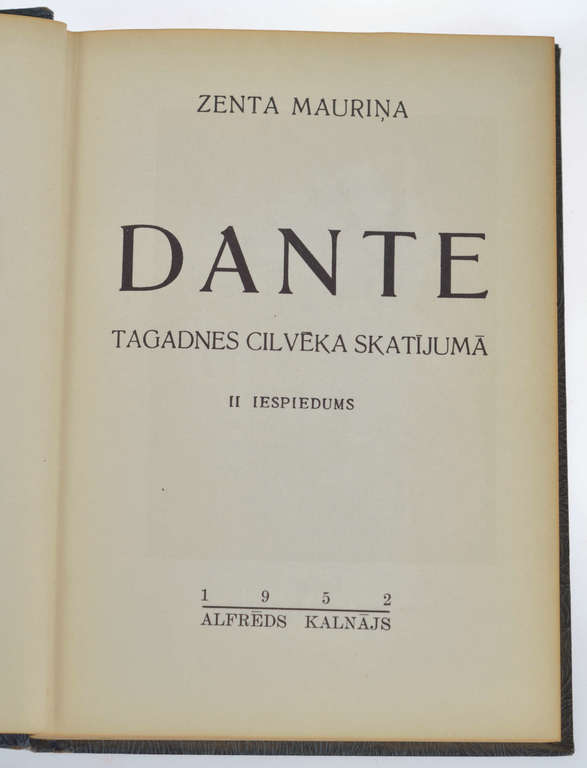 Zenta Mauriņa, II iespiedums, ''Dante tagadnes cilvēka skatījumā''
