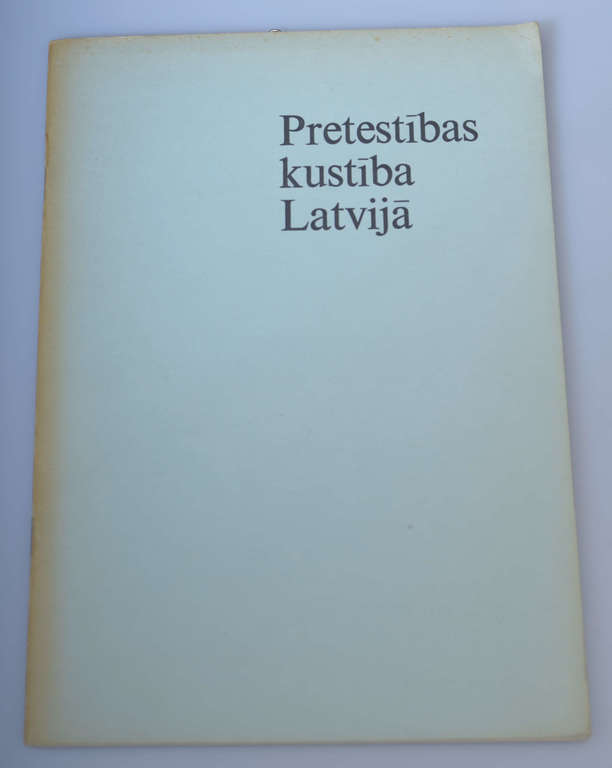 Adolfs Shilde, ''Pretestības kustība Latvijā''
