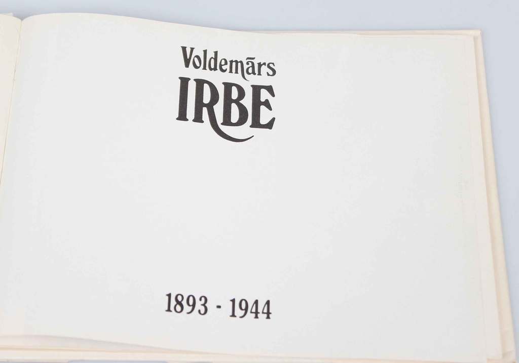 Valdemārs Irbe. Memories, insights, observations, stories and facts