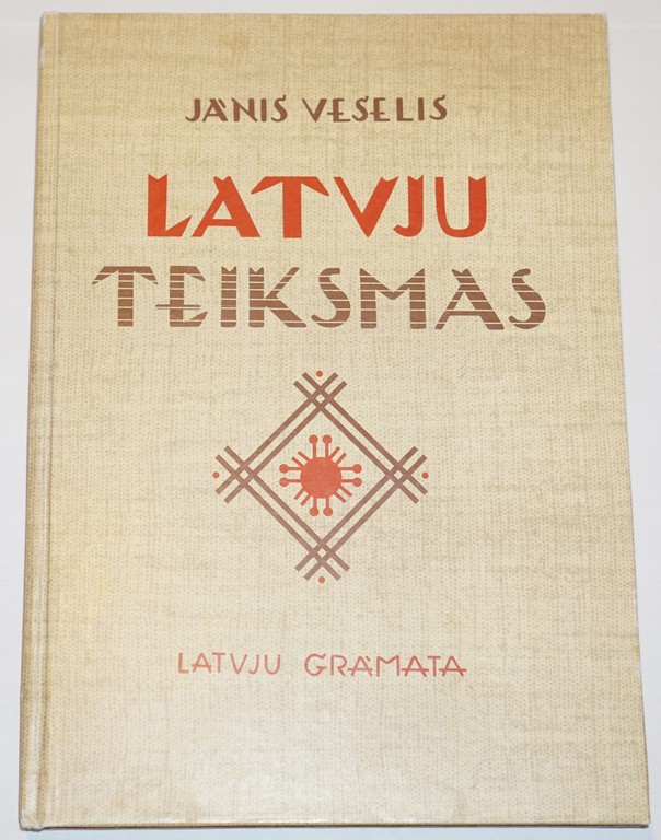 Jānis Veselis, Latvju teiksmas
