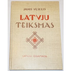 Jānis Veselis, Latvju teiksmas