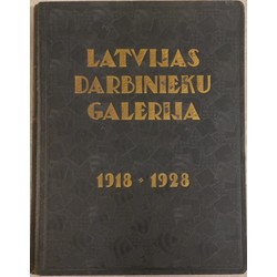 Grāmata ''Latvijas darbinieku galerija 1918*1928