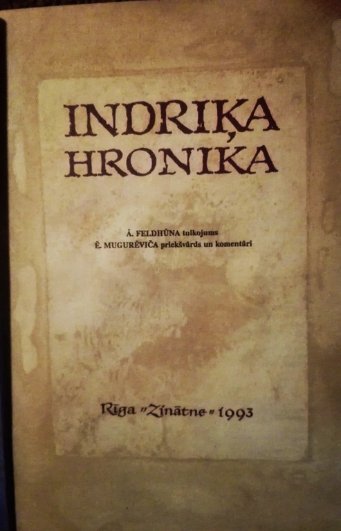Indriķa Hronika, 1993, Riga, publishing house 