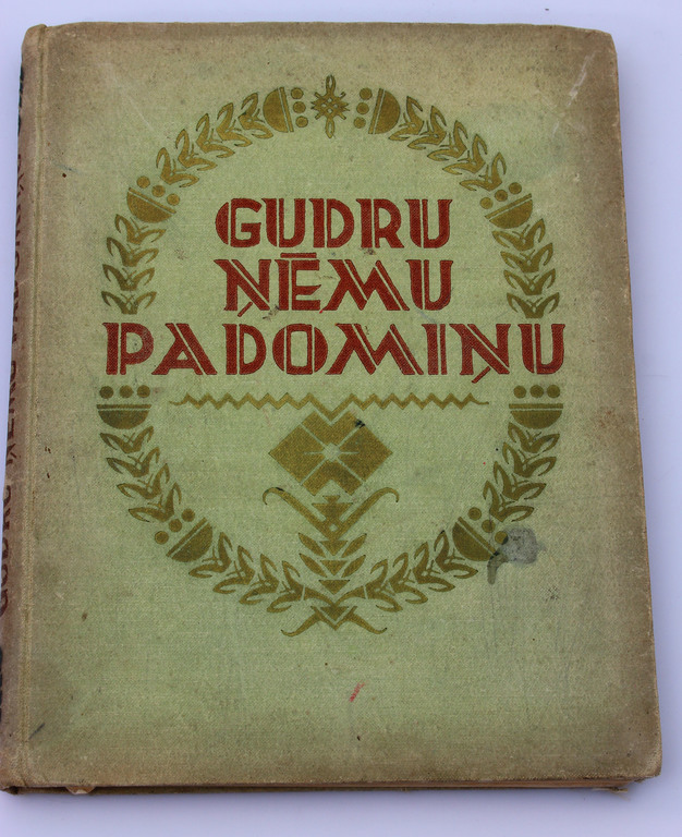 The book ''Gudru ņēmu padomiņu''
